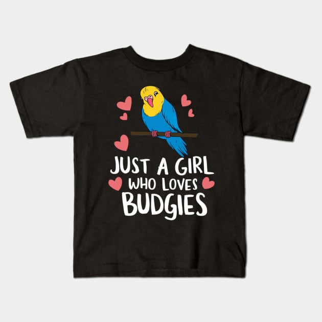 Just a Girl Who Loves Budgies - Cute Parakeet Lover Tee Kids T-Shirt by DefineWear